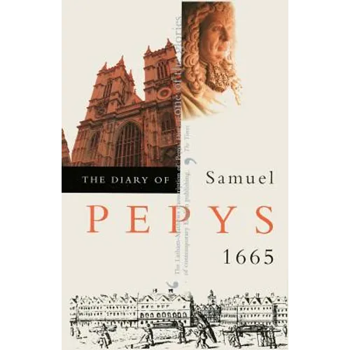 The Diary of Samuel Pepys: 1665 - Paperback