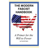 The Modern Fascist Handbook: a primer on the will to power - Paperback