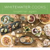 Whitewater Cooks Together Again: Volume 5 - Paperback