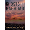 Ghosts of Baghdad: Marine Corps Gunships on the Opening Days of the Iraq War - Hardcover