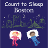 Count to Sleep Boston - Board Book