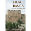 Israel Basics: What Every Christian Should Know - Paperback