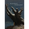 Blackout Starlight: New and Selected Poems, 1997-2015 - Paperback