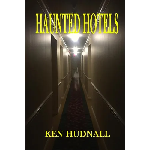 Haunted Hotels - Paperback