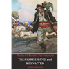Treasure Island AND Kidnapped (Unabridged and fully illustrated) - Paperback