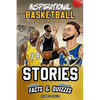 Inspirational Basketball GOATS Stories, Amazing Facts, and Trivia Games: The Ultimate Basketball book for children and teens! - Paperback