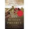 His Bloody Project: Documents Relating to the Case of Roderick MacRae - Paperback