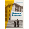Makers of Democracy: A Transnational History of the Middle Classes in Colombia - Paperback