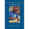Tradesmen of St. Croix: U.S. Virgin Islands - Paperback