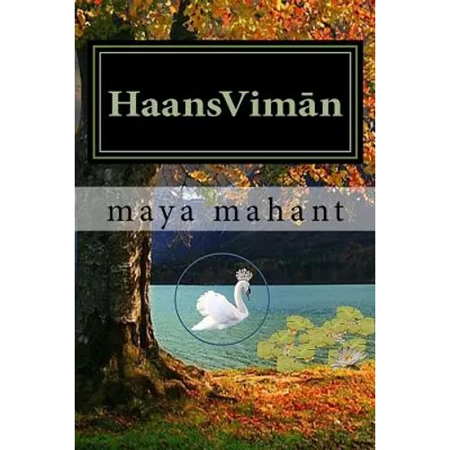 Haans-Viman: In Search of the Mythstical Swan-Aircraft - Paperback