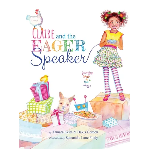 Claire and the Eager Speaker - Hardcover
