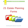 25 Estate Planning Forms: Legal Self-Help Guide - Paperback