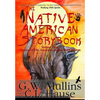The Native American Story Book Volume Three Stories of the American Indians for Children - Hardcover