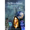 The Rise to Godhood - Paperback