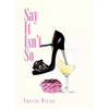 Say It Isn't So - Paperback