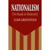 Nationalism: Five Roads to Modernity - Paperback