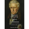 Memoirs Illustrating the History of Jacobinism - Part 4: The Antisocial Conspiracy; Historical Part - Hardcover