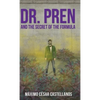 Dr. Pren and the Secret of the Formula - Hardcover