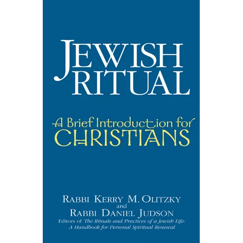 Jewish Ritual: A Brief Introduction for Christians - Paperback