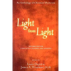 Light from Light (Second Edition): An Anthology of Christian Mysticism - Paperback