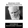 Maxims for Revolutionists - Paperback