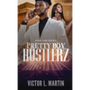 Pretty Boy Hustlerz Part 1 - Hardcover
