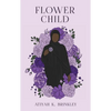 Flower Child - Paperback