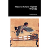 How to Know Higher Worlds - Paperback