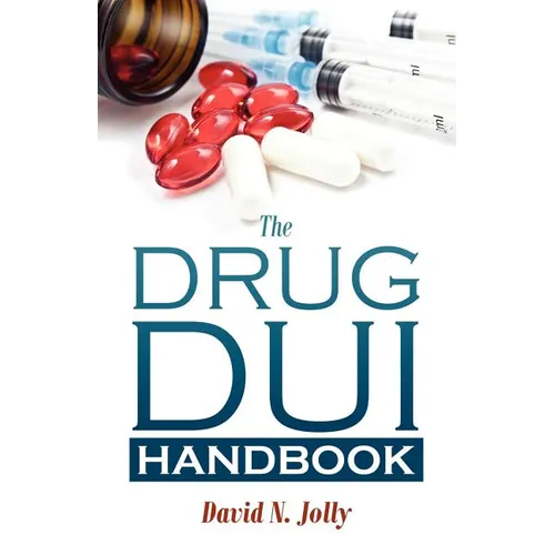 The Drug DUI Handbook - Paperback