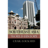 Southeast Asia in World History - Paperback