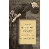 City of Incurable Women - Paperback