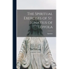 The Spiritual Exercises of St. Ignatius of Loyola - Hardcover