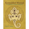 Konnakkol Manual: An Advanced Course in Solkattu - Paperback