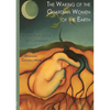 The Waking of the Guardian Women of the Earth: A practical guide to ecotherapy - Paperback