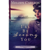 I'll Be Seeing You - Paperback