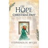 The Hope of Christmas Past - Paperback