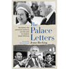 The Palace Letters: The Queen, the Governor-General, and the Plot to Dismiss Gough Whitlam - Paperback