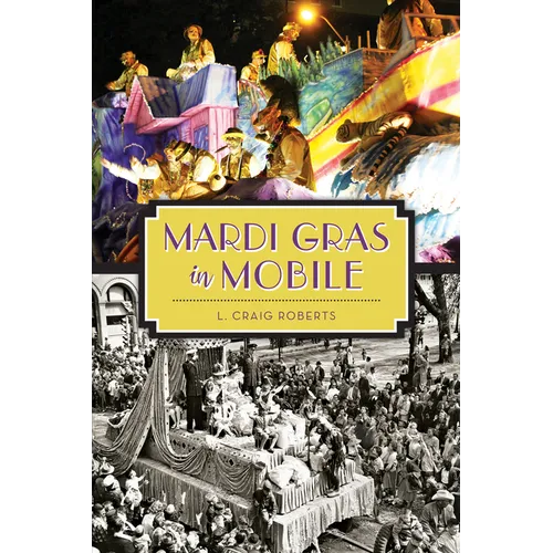 Mardi Gras in Mobile - Paperback