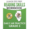 ILLINOIS TEST PREP Reading Skills Workbook Daily IAR Practice Grade 3: Preparation for the Illinois Assessment of Readiness ELA/Literacy Tests - Paperback