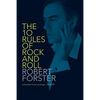 The 10 Rules of Rock and Roll: Collected Music Writings / 2005-09 - Paperback