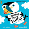 Nothing Like a Puffin - Paperback