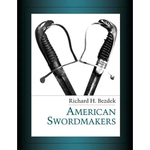American Swordmakers - Paperback