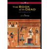 Egyptian Book of the Dead: The Papyrus of Ani in the British Museum (Wisehouse Classics Edition) - Hardcover