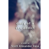 Diary of a Sex Addict - Paperback