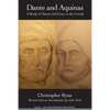 Dante and Aquinas: A Study of Nature and Grace in the Comedy - Paperback