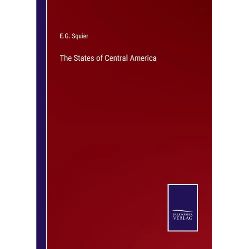 The States of Central America - Paperback