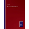 The States of Central America - Paperback