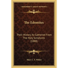 The Edomites: Their History As Gathered From The Holy Scriptures (1888) - Paperback