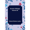 Kenelm Chillingly - Volume 03 - Paperback