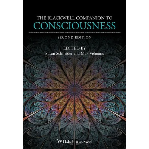 The Blackwell Companion to Consciousness - Paperback